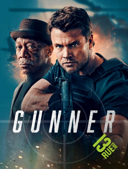 13EME RUE - Gunner