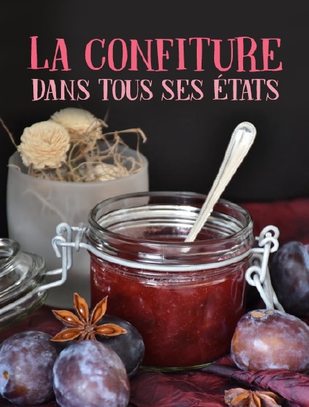 La confiture dans tous ses états