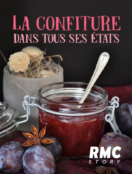 RMC Story - La confiture dans tous ses états