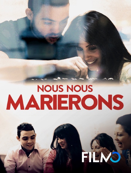 FilmoTV - Nous nous marierons