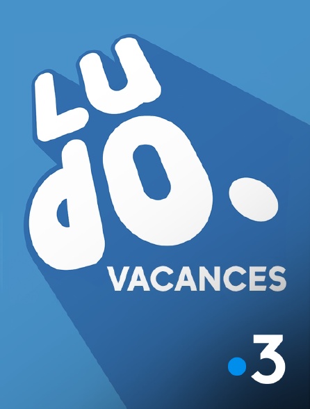 France 3 - Ludo vacances