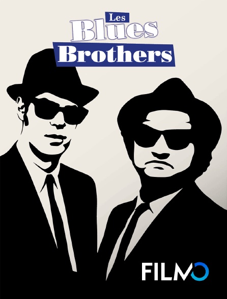 FilmoTV - Les Blues Brothers