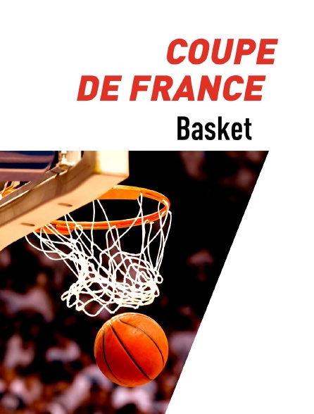 Basket-ball - Coupe de France