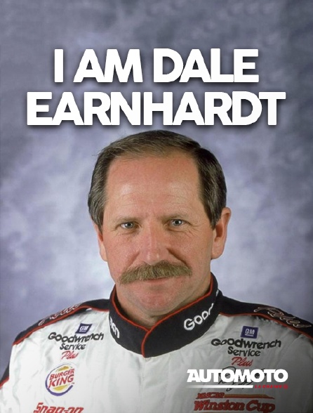 Automoto - I Am Dale Earnhardt