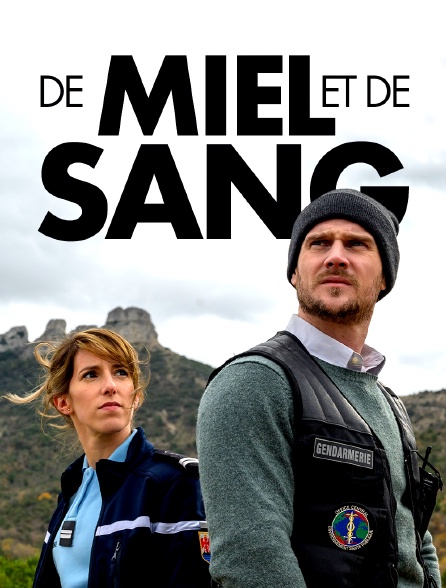 De miel et de sang