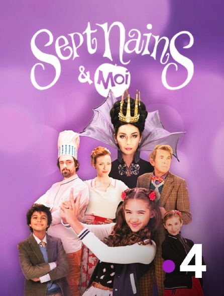 France 4 - Sept nains et moi