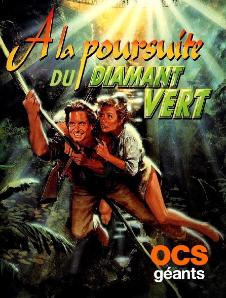 OCS Géants - A la poursuite du diamant vert