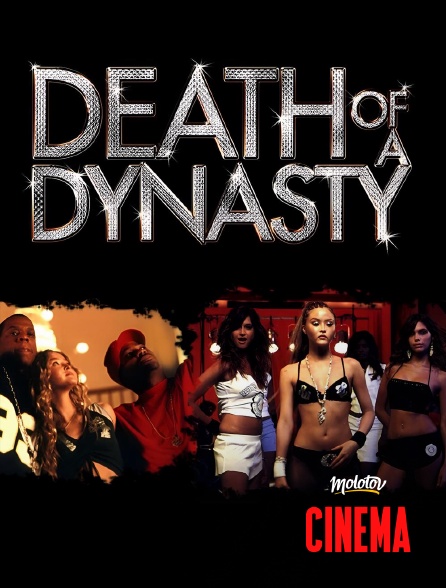Molotov Channels Cinéma - Death of a Dynasty