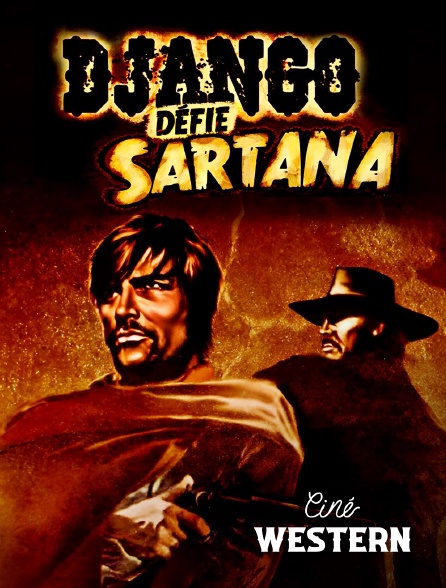 Ciné Western - Django défie Sartana