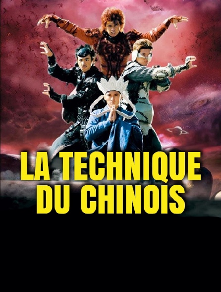 La technique du Chinois