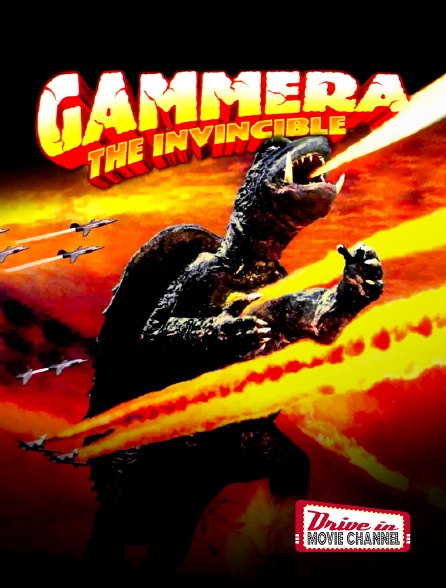Drive-in Movie Channel - Gammera the Invincible