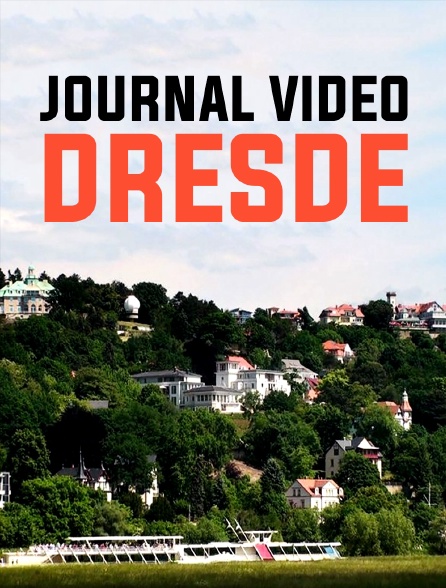 Journal vidéo : Dresde