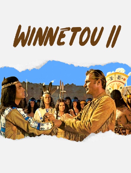 Winnetou II : LE TRESOR DES MONTAGNES BLEUES