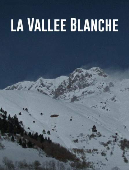 La vallée blanche