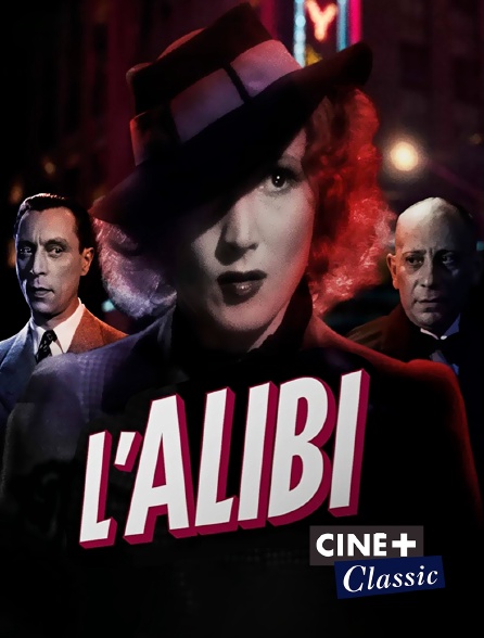 Ciné+ Classic - L'alibi
