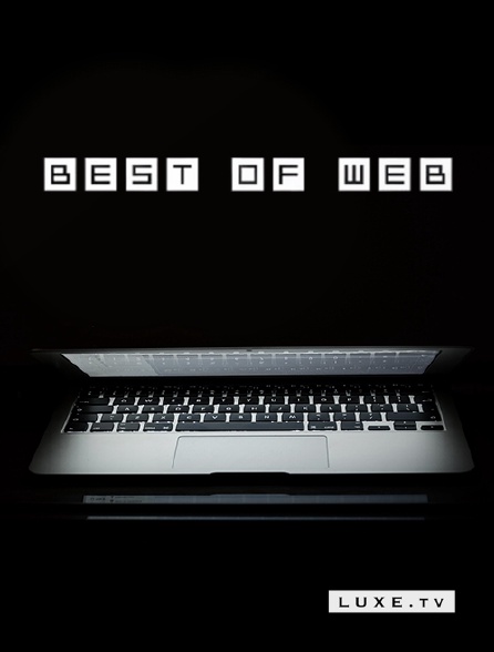 Luxe TV - Best of Web