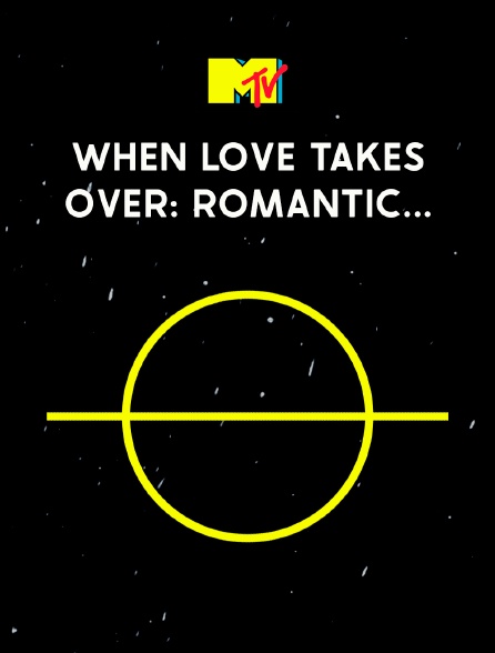 When Love Takes Over: Romantic...