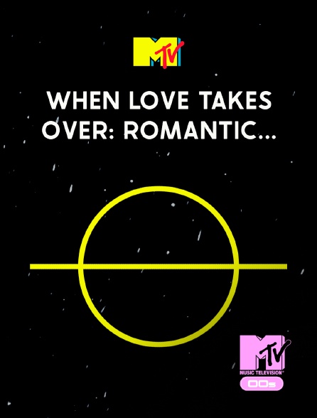 MTV 2000' - When Love Takes Over: Romantic...