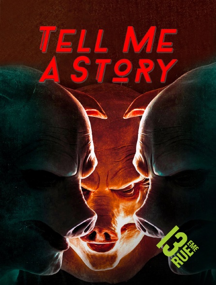13EME RUE - Tell me a story