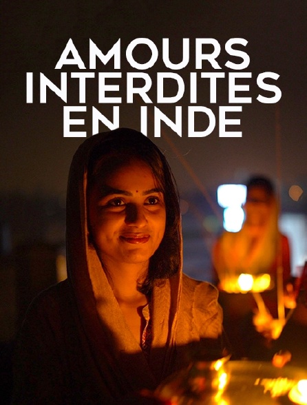 Amours interdites en Inde