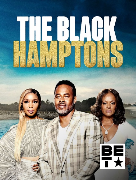 BET - The Black Hamptons