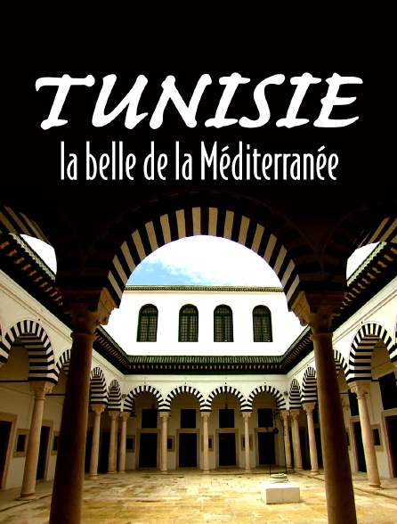 Tunisie, la belle de la Méditerranée