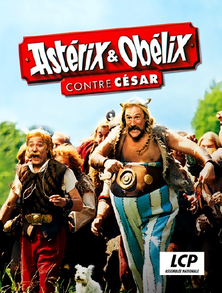 LCP 100% - Astérix et Obélix contre César