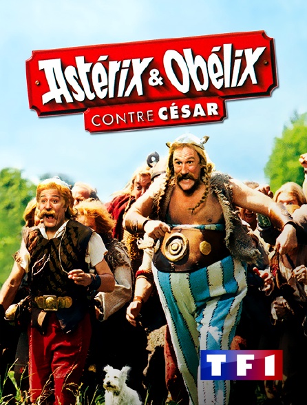 TF1 - Astérix et Obélix contre César