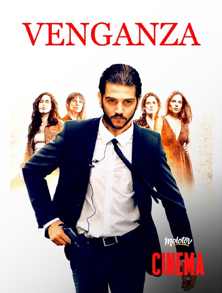 Molotov Channels Cinéma - Venganza