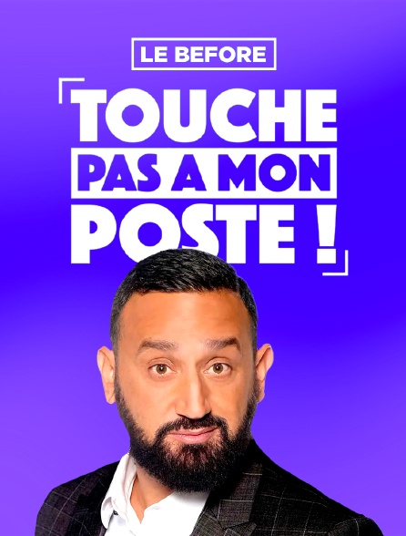 TPMP - Le before