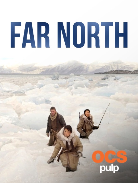 OCS Pulp - Far North