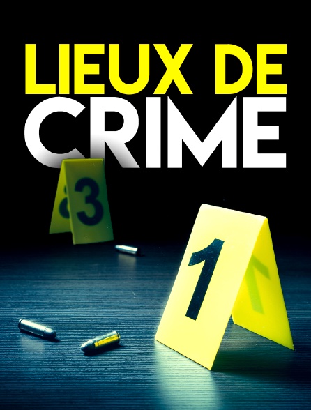 Lieux de crime