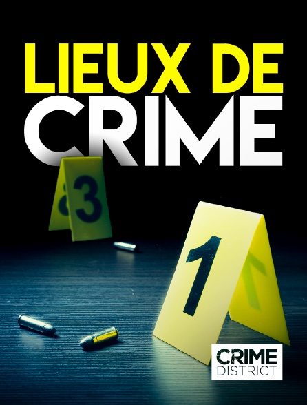Crime District - Lieux de crime