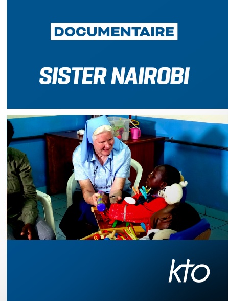 KTO - Sœur Mary de Nairobi