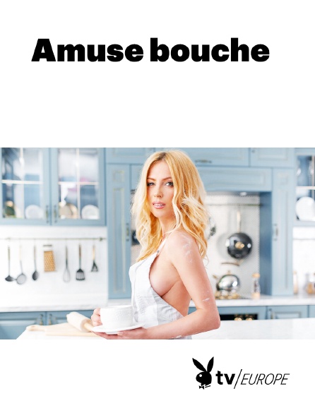 Playboy TV - Amuse bouche
