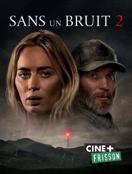 Ciné+ Frisson - Sans un bruit 2