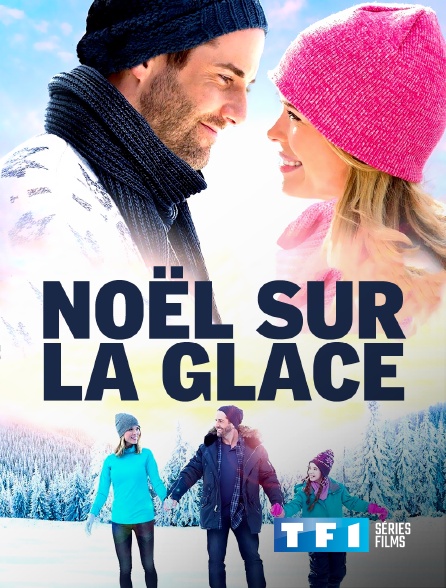 TF1 Séries Films - Noël sur la glace