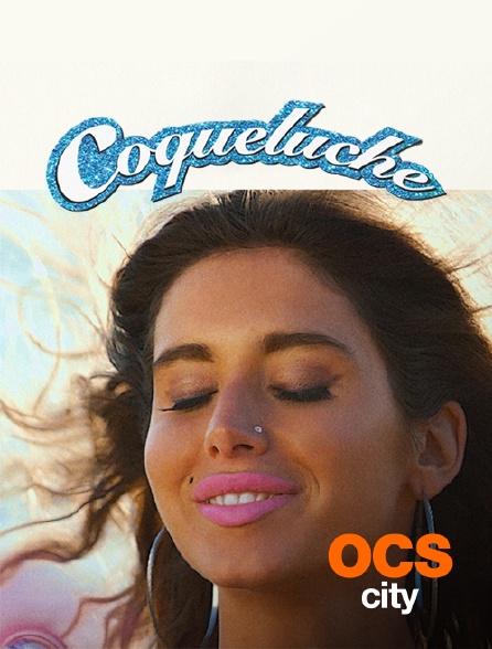 OCS City - Coqueluche