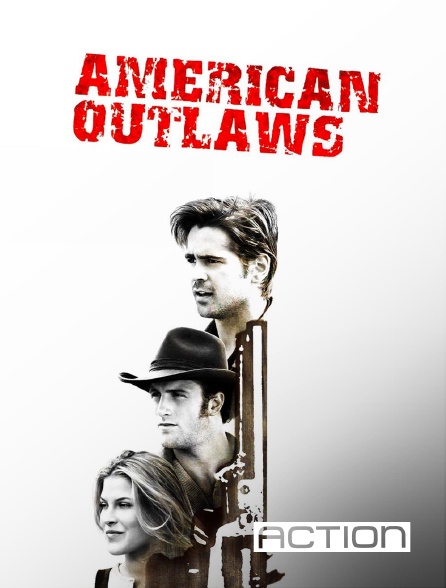 ACTION - American Outlaws