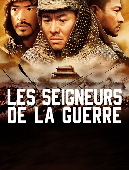 Les seigneurs de la guerre