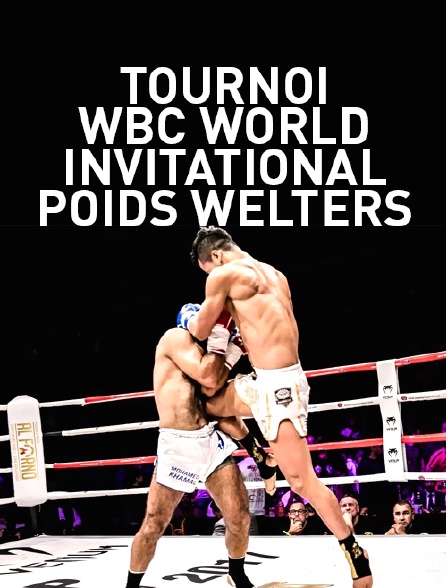 Tournoi WBC World Invitational poids welters