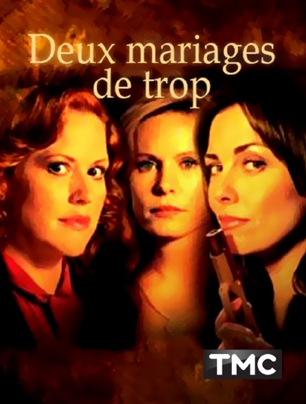 TMC - DEUX MARIAGES DE TROP