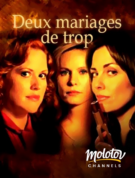 Molotov channels - DEUX MARIAGES DE TROP