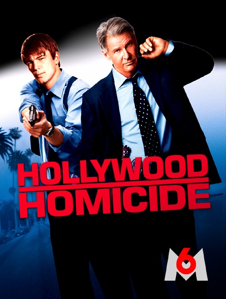 M6 - Hollywood homicide