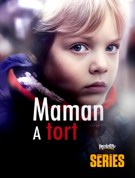 Molotov Channels Séries - Maman a tort