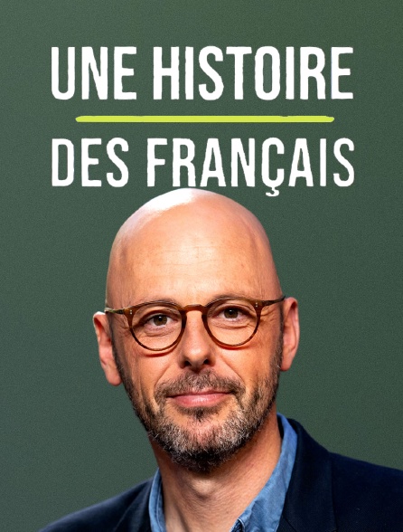 Une histoire, des Français