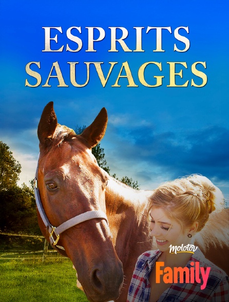 Molotov Channels Family - Esprits Sauvages
