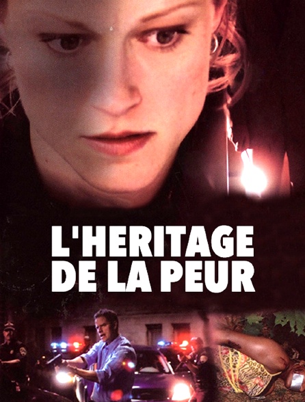 L'héritage de la peur