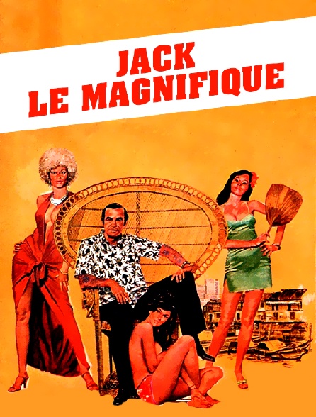 Jack le magnifique