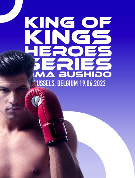 Fightbox King Of Kings Heroes Series, Mma Bushido Brussels, Belgium 19.06.2022
